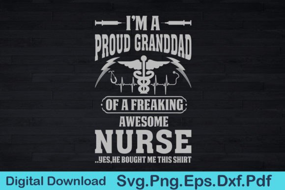 Nurse Granddad Graphics & T-Shirt Designs