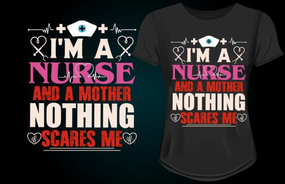 Nurse Mother Graphics for T-Shirt Designs