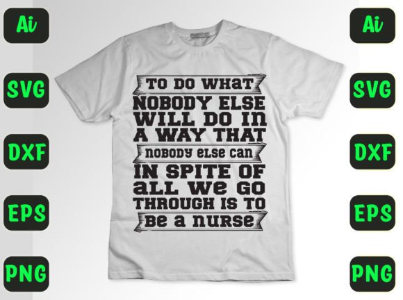 To Do What Nobody Else Will: Graphics & Freebies